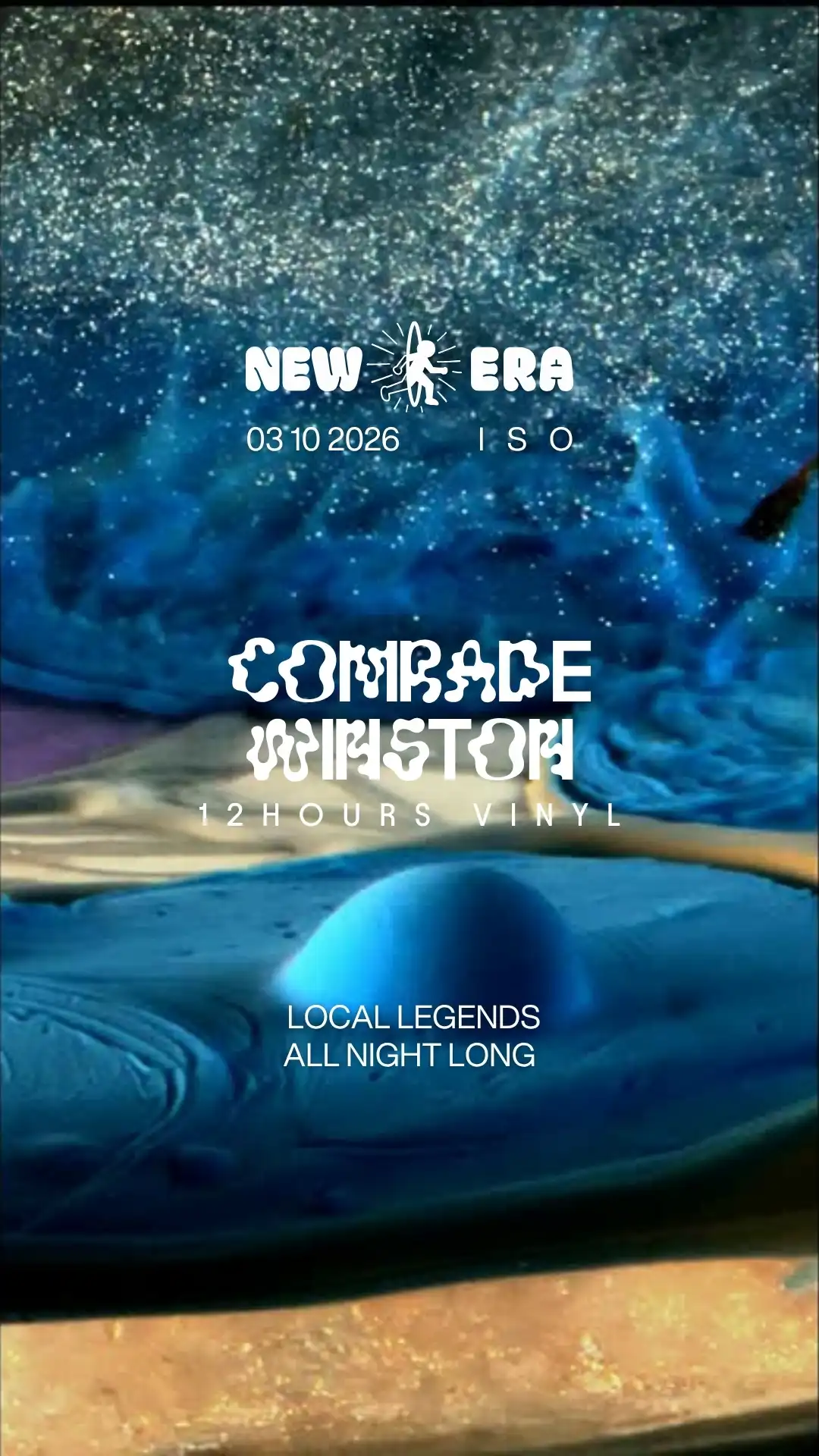 New Era sessions - Local Legends All Night Long - Comrade Winston - 12 hours vinyl event poster