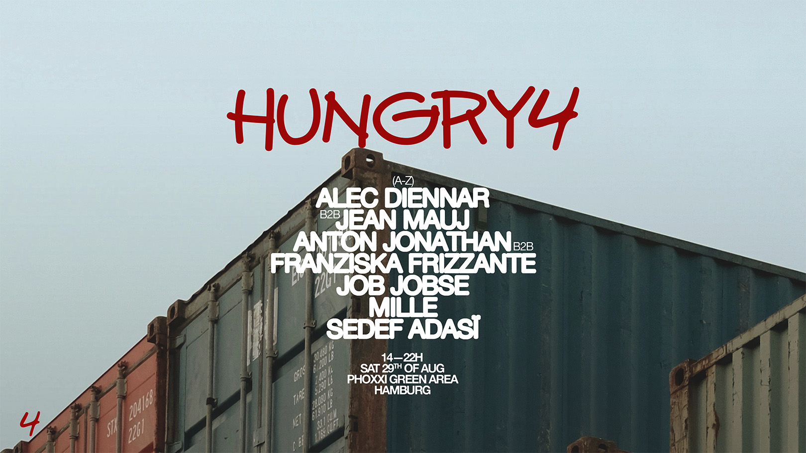 Hungry4 ps. Job Jobse, Sedef Adasï - Summer Closing - Open Air at Deichtorhallen event poster