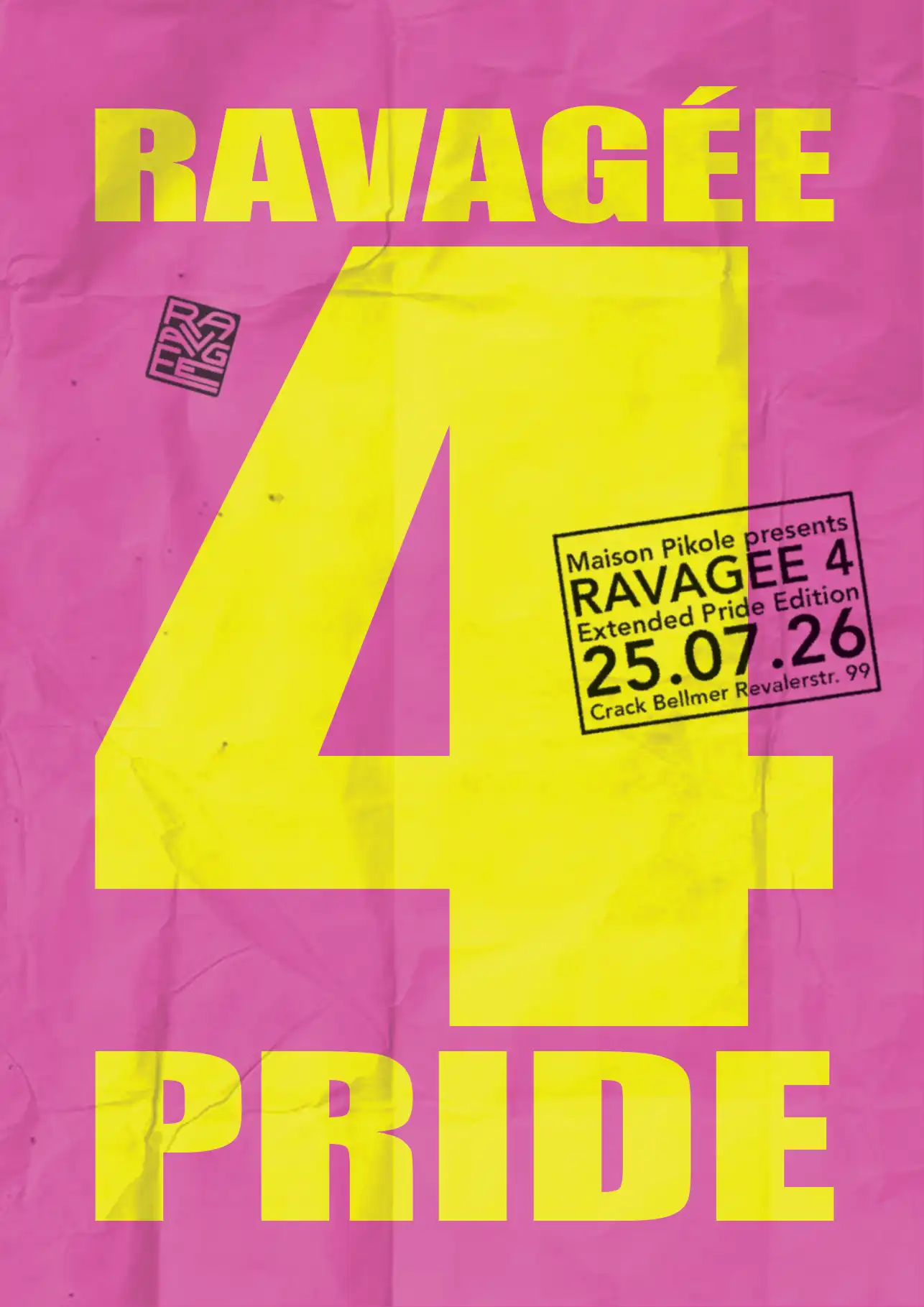 RAVAGÉE 4 PRIDE event poster