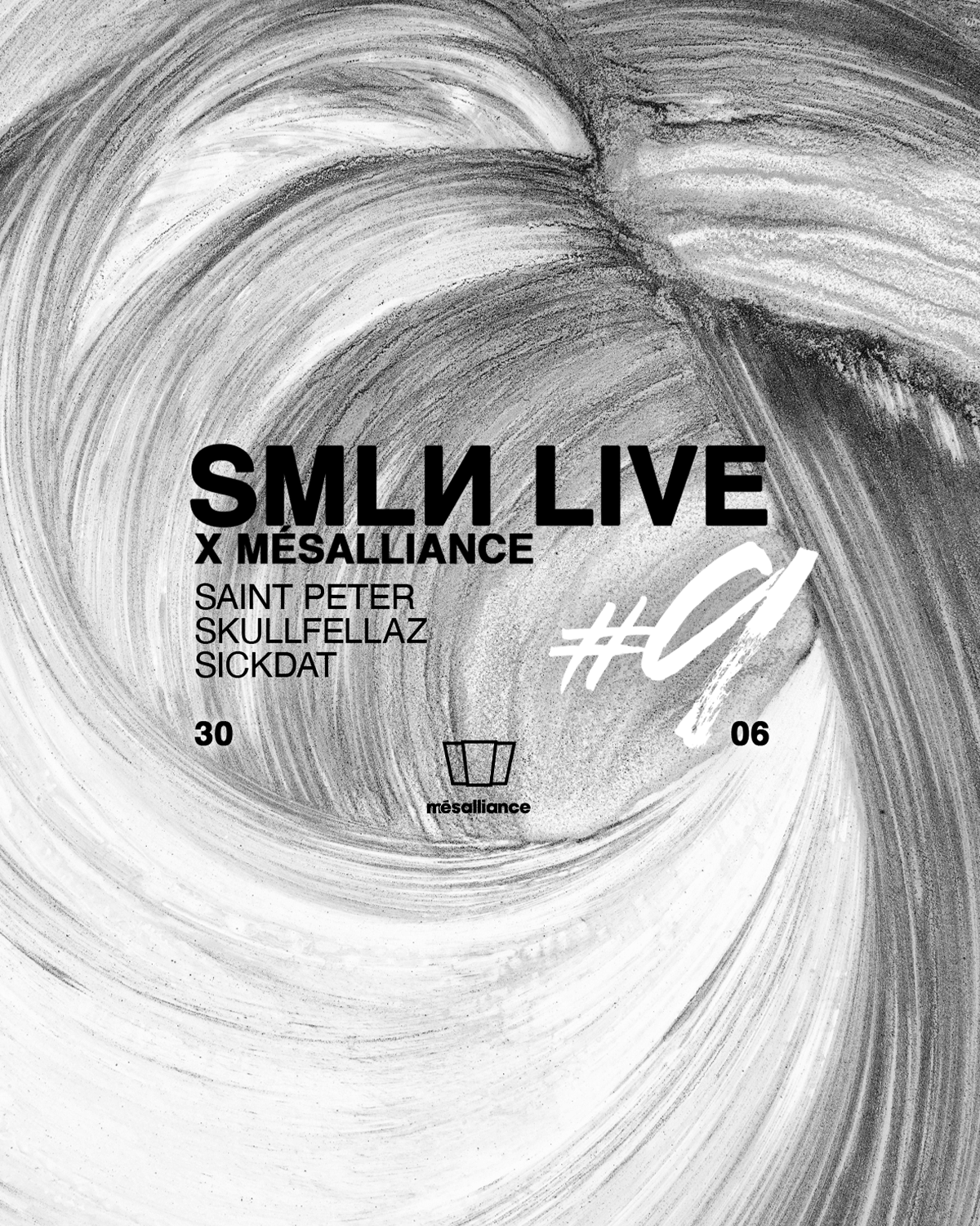 SMLN LIVE #9 x mésalliance event poster