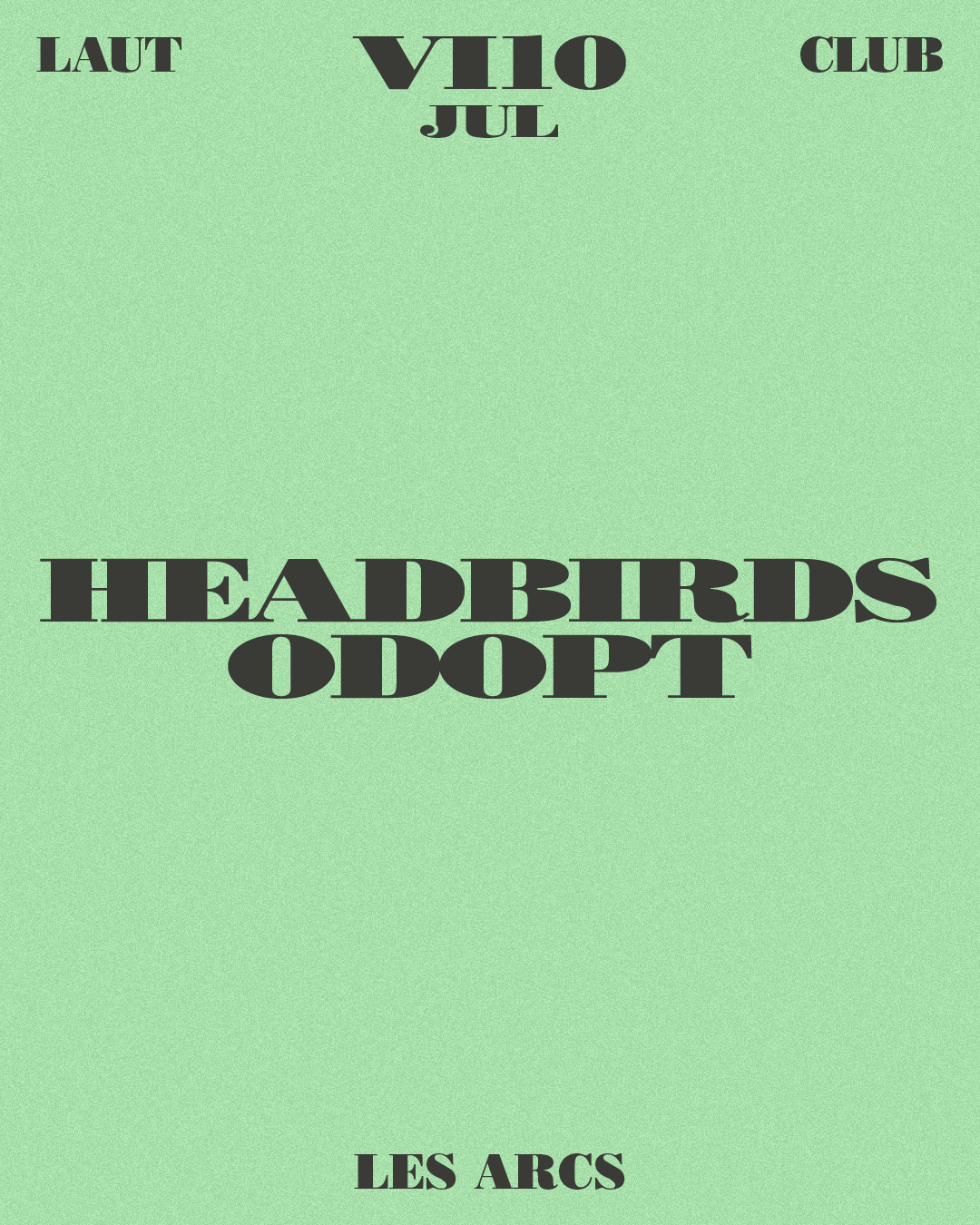 Odopt + Headbirds event poster