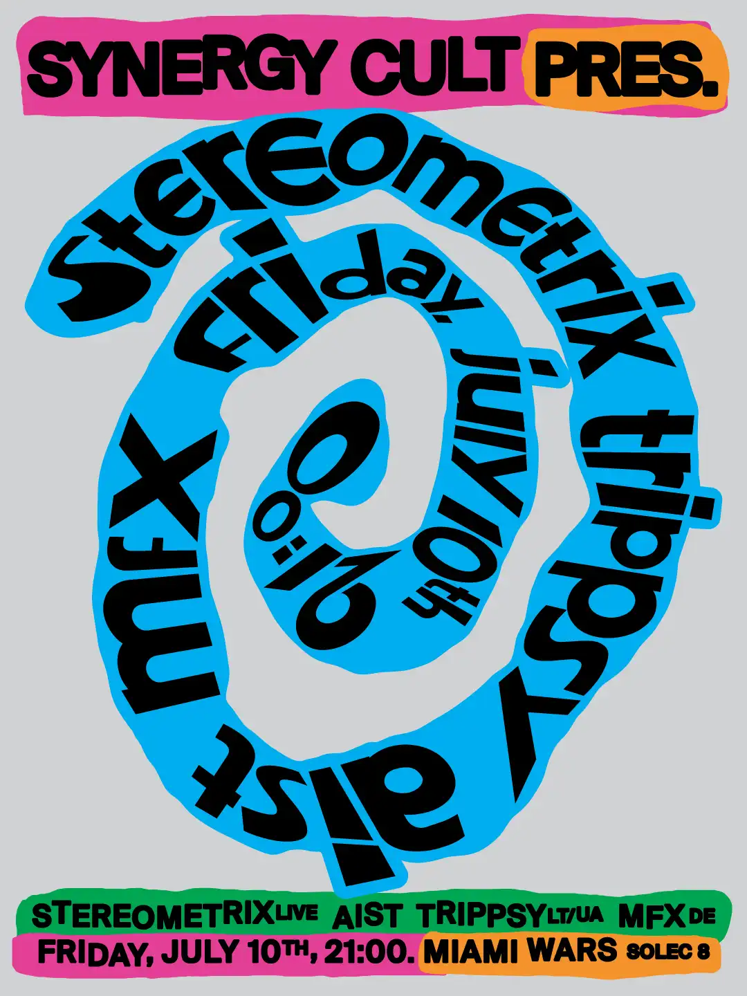Synergy Cult pres. Trippsy [LT/UA], mFX [DE], stereometrix (live) & Aist event poster