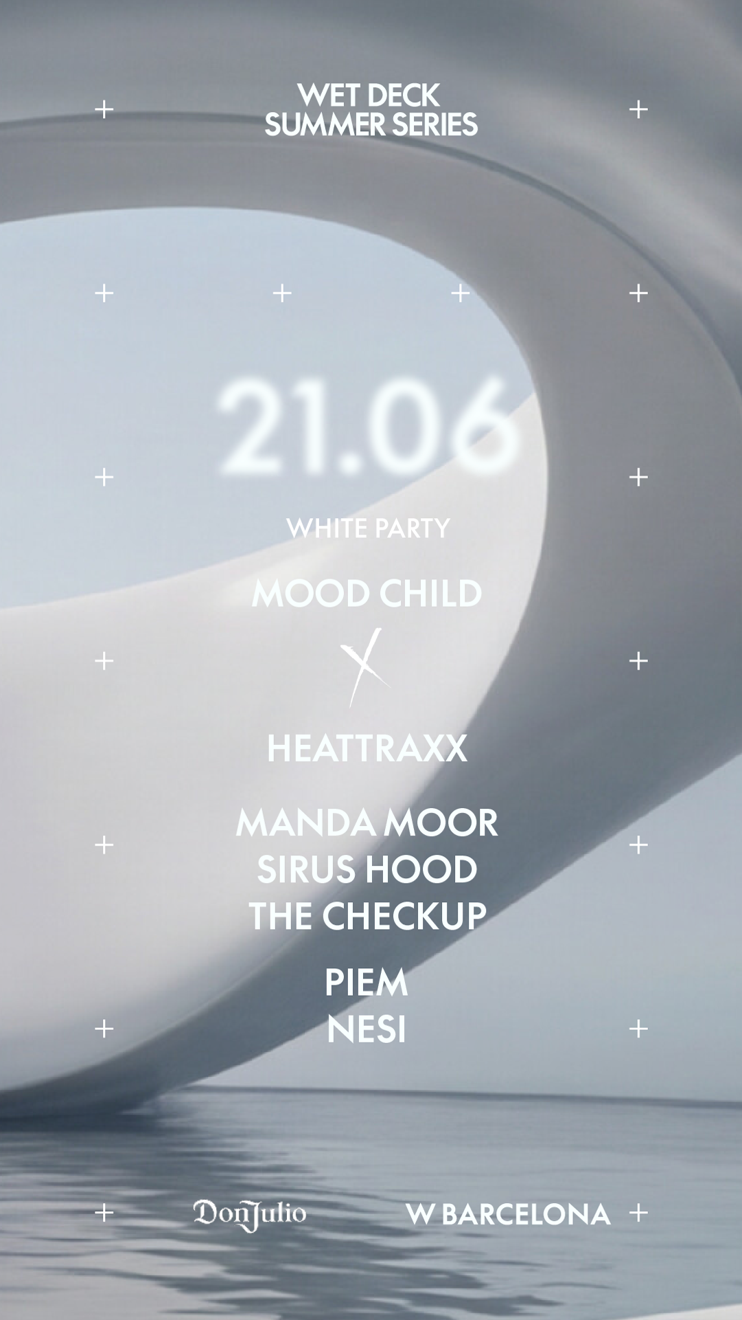 WET DECK SUMMER SERIES - MOOD CHILD x HEATTRAX - Manda Moor Sirus Hood TheCheckup Piem Nesi event poster