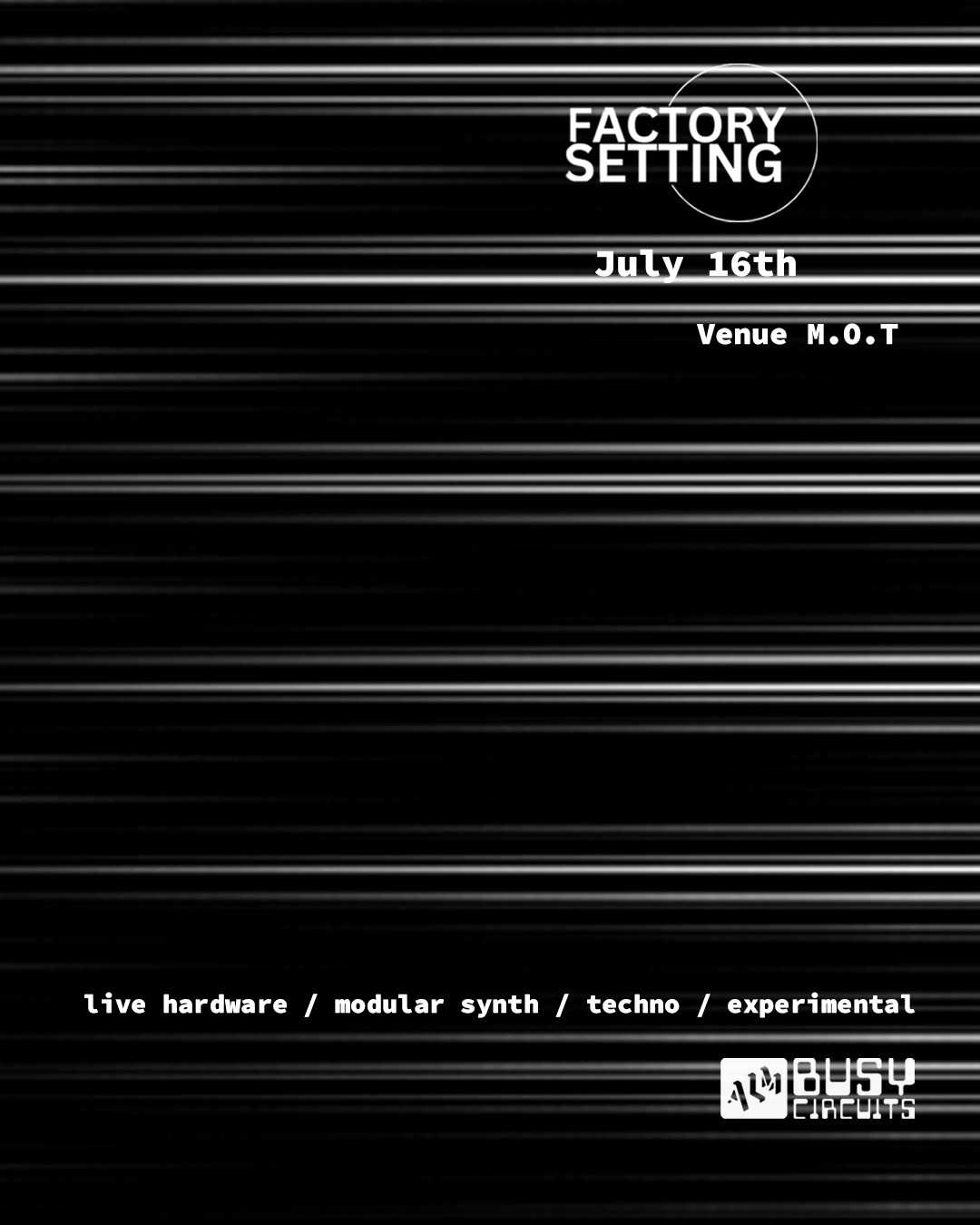 Factory Setting event poster