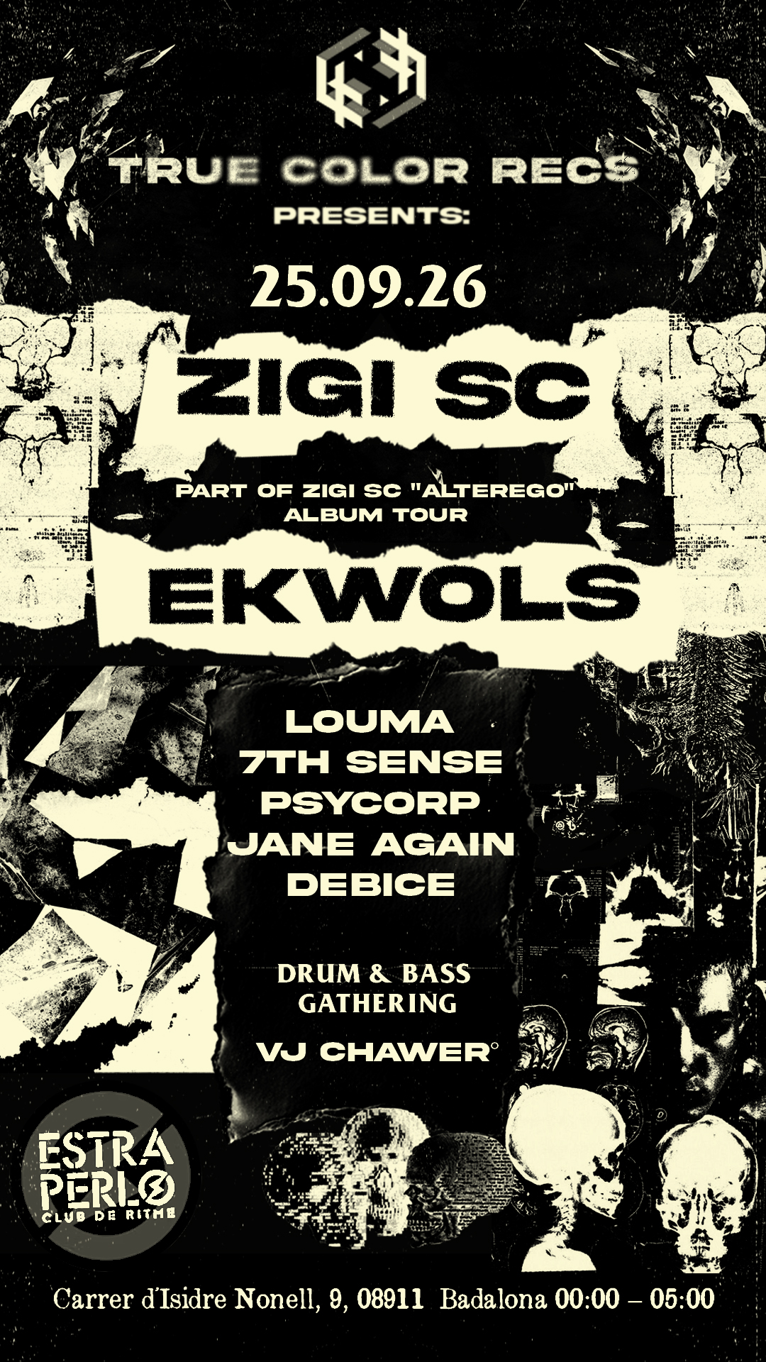 TRUE COLOR PRESENTS: ZIGI SC & Ekwols - DRUM & BASS / NEUROFUNK event poster
