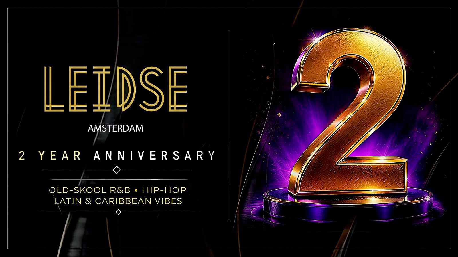 2 Year Anniversary - Old School R&B • Hip Hop • Latin • Caribbean vibes event poster