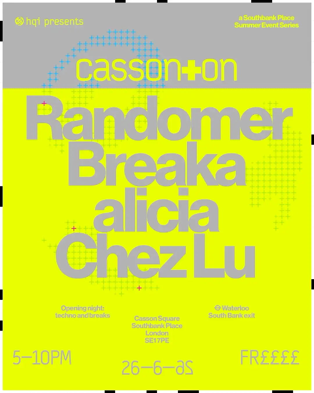 Casson+On: Randomer, Breaka, alicia, Chez Lu event poster
