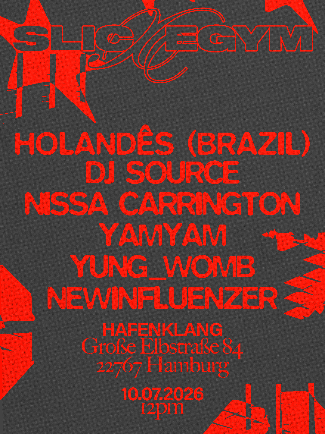 SLIC X EGYM w/ Holandês, Dj Source, Nissa Carrington and more event poster
