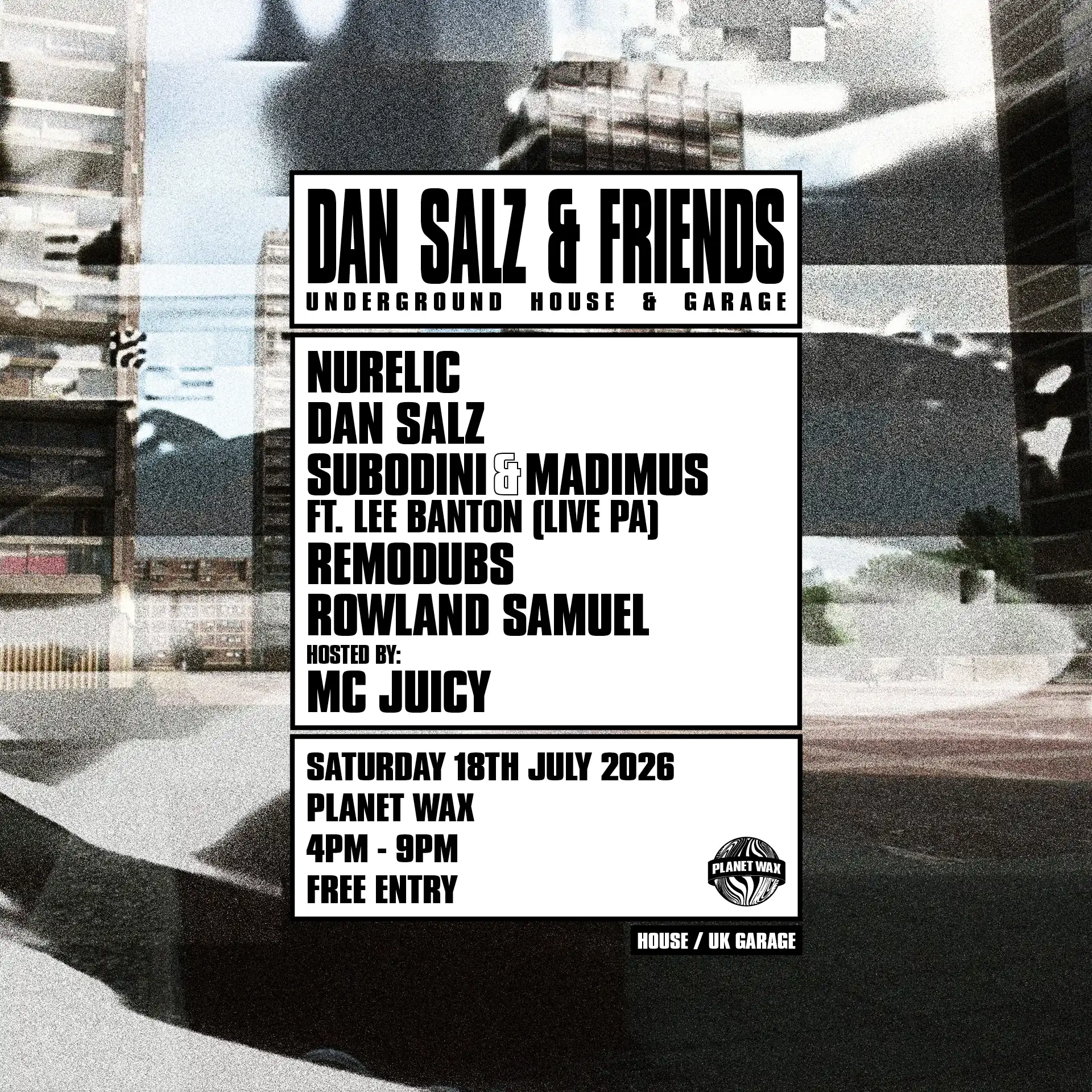 DAN SALZ & FRIENDS - UNDERGROUND HOUSE & GARAGE event poster