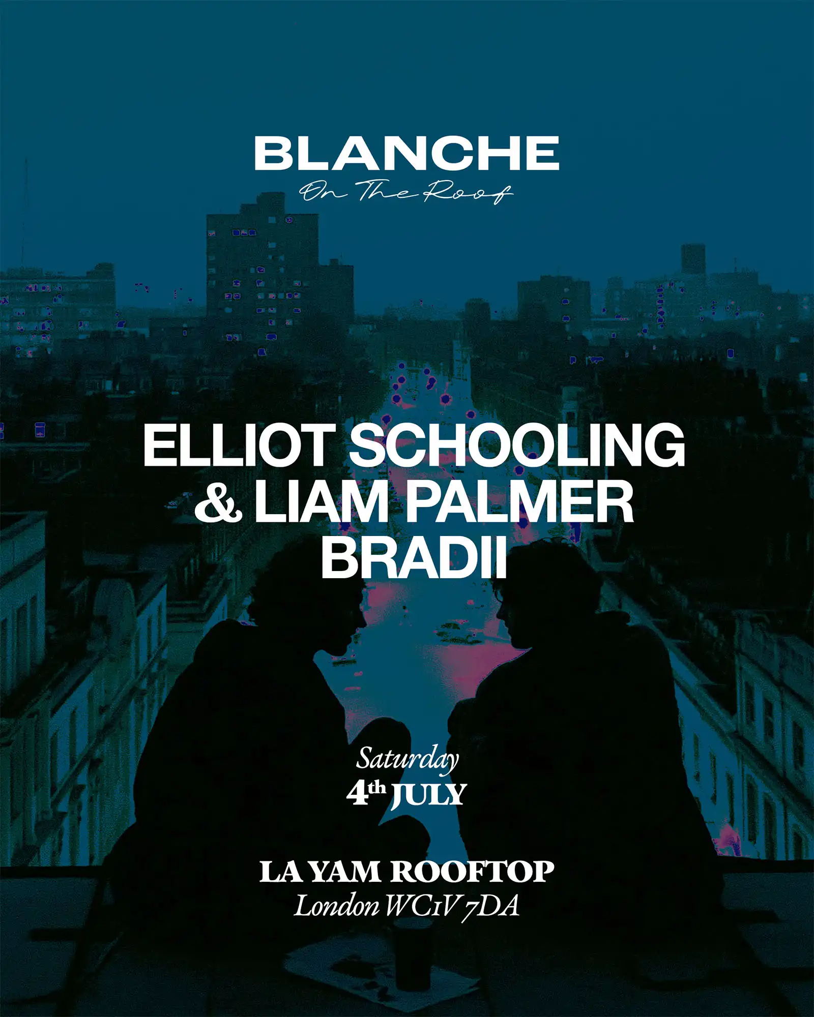 Blanche on the Roof with Elliot Schooling & Liam Palmer event poster