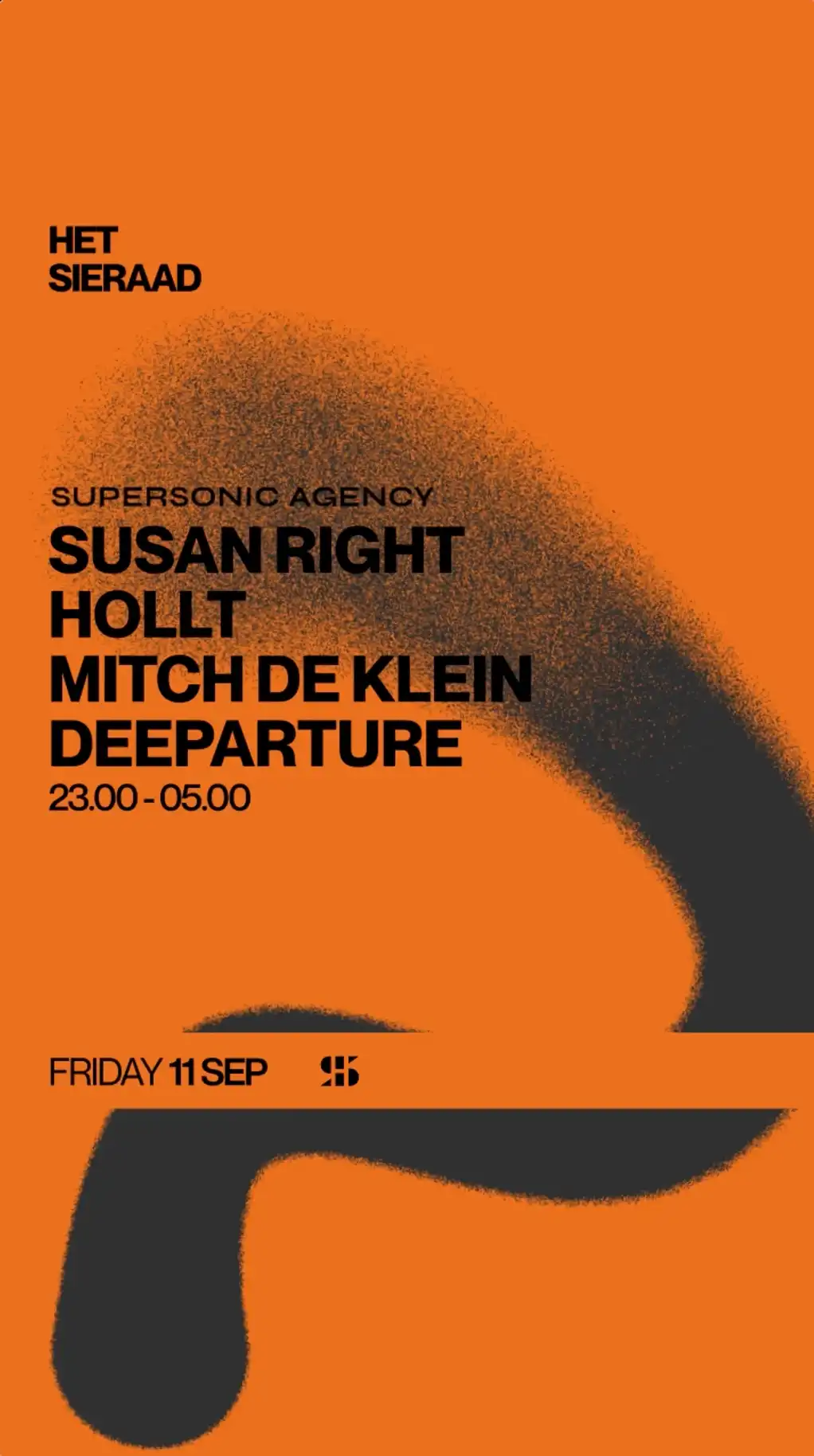 Supersonic Agency with Susan Right - Hollt - Mitch de Klein - Deeparture event poster