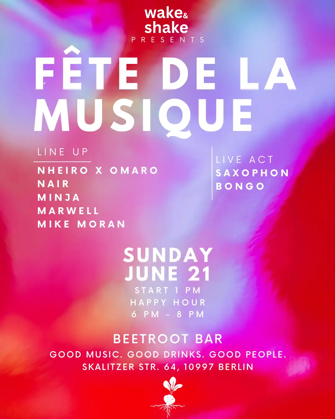 wake & shake - FÊTE DE LA MUSIQUE event poster