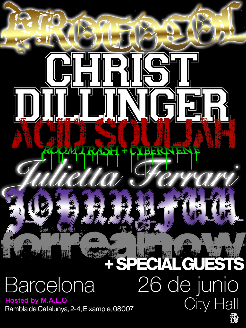PROTOCOL: Christ Dillinger & Acid Souljah LIVE event poster